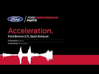 2021-2024 Bronco 2.7L Ford Performance M-5230-BR7 High Clearance Axle Back Exhaust System